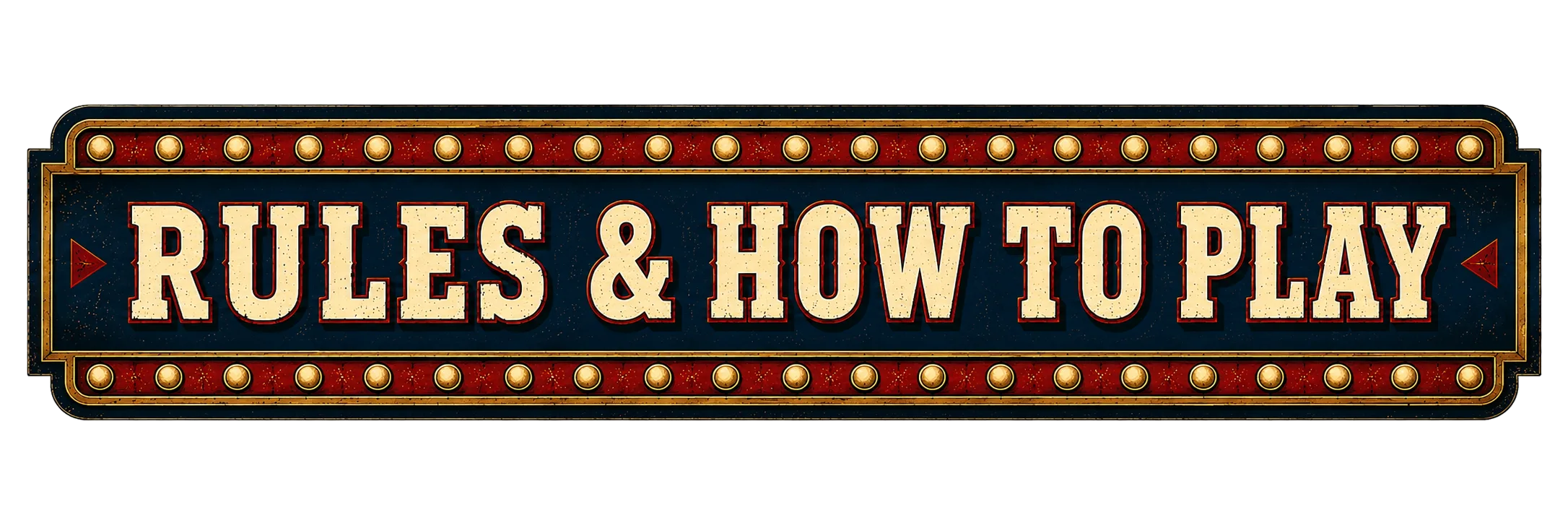 Rules & How to Play